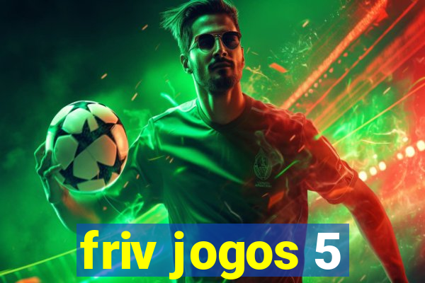 friv jogos 5